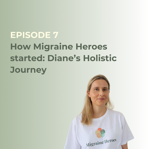 How Migraine Heroes started: Diane’s Holistic Journey