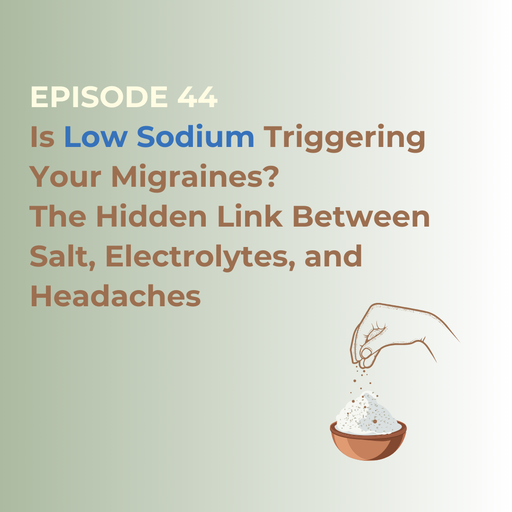 Is Low Sodium Triggering Your Migraines? The Hidden Link Between Salt, Electrolytes, and Headaches