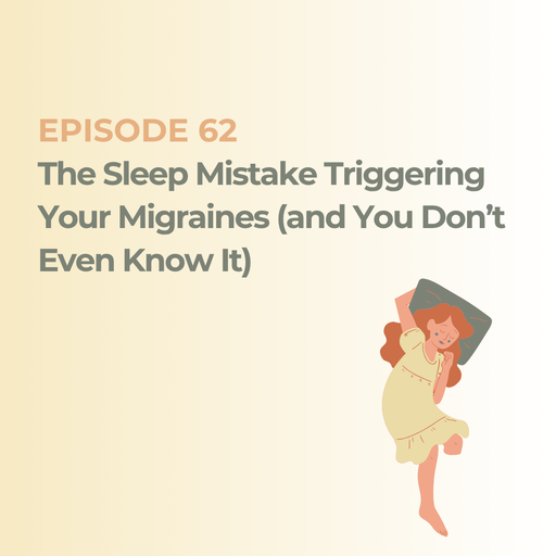 The Sleep Mistake Triggering Your Migraines (and You Don’t Even Know It)