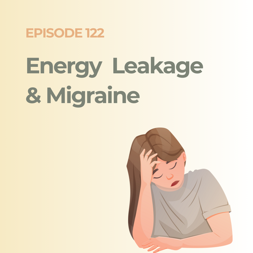 When Your Energy Slips Through the Cracks: Understanding Invisible Fatigue that Triggers Migraine