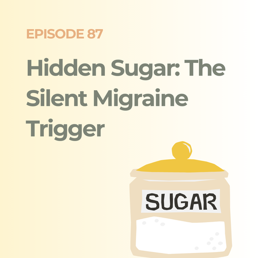 Hidden Sugar and Blood Sugar Spikes: The Silent Migraine Trigger