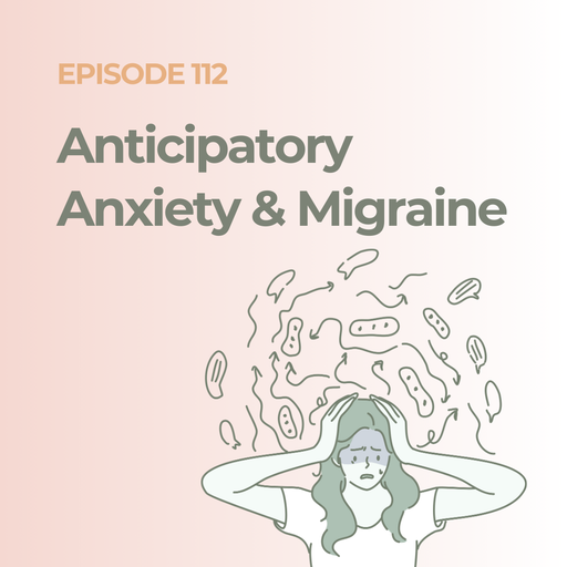 Why Anticipatory Anxiety Triggers More Migraines and How to Stop It
