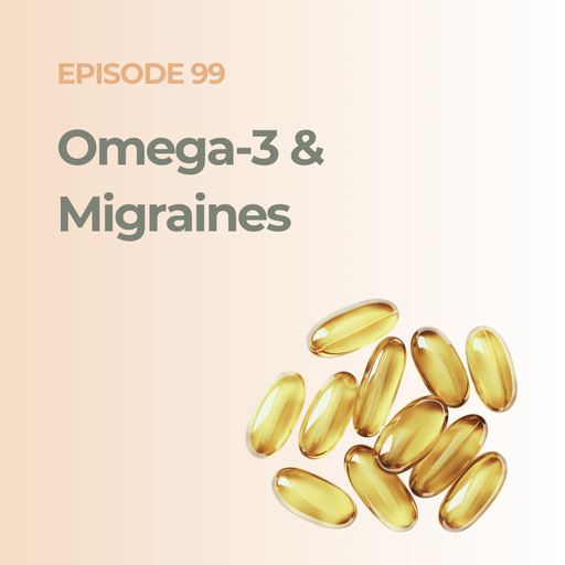 Omega-3 & Migraines: The Anti-Inflammatory Link Your Brain Craves