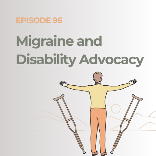 From Hidden Struggles to Shared Voices: Migraine and Disability Advocacy