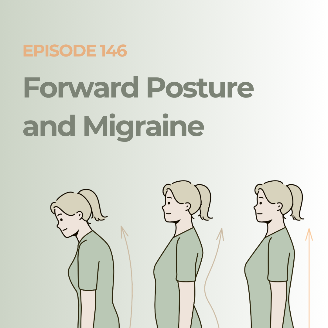 Migraine Heroes Episode 146 explores how forward head posture strains the neck and nervous system, potentially increasing migraine frequency and intensity.